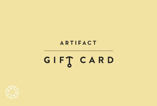 Artifact Gift Cards - ARTIFACT